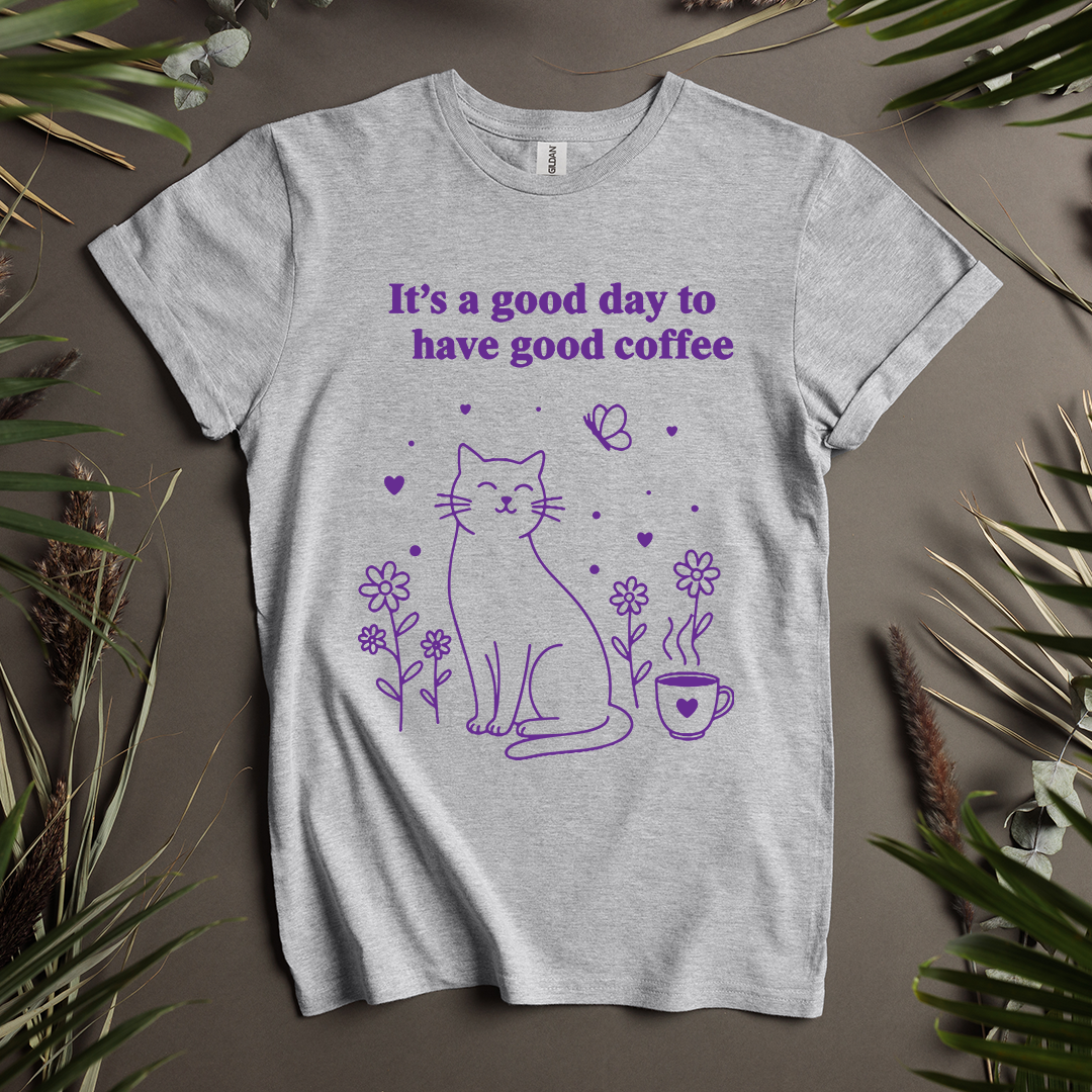 It's A Good Day To Have Good Coffee Cat Unisex T-Shirt