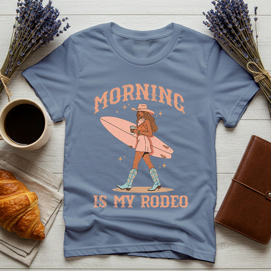 Morning Is My Rodeo – Comfort Colors®
