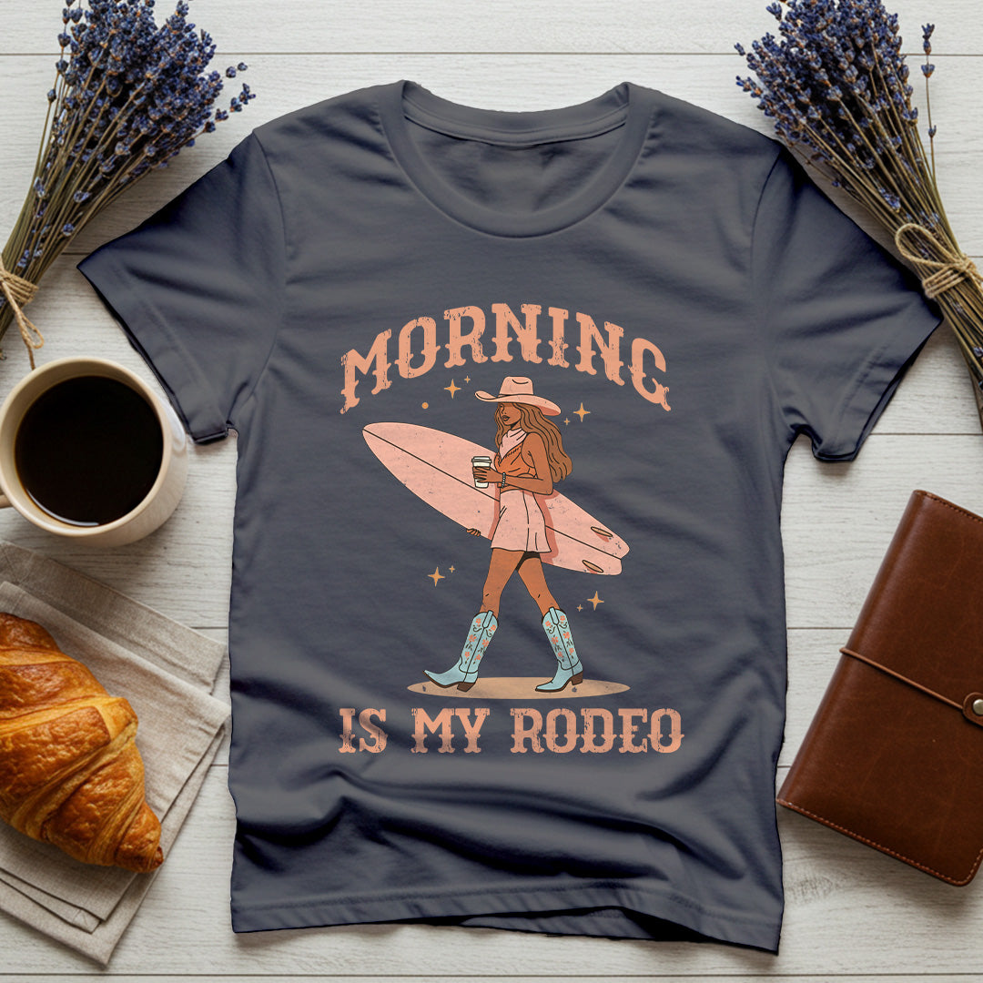 Morning Is My Rodeo – Comfort Colors®