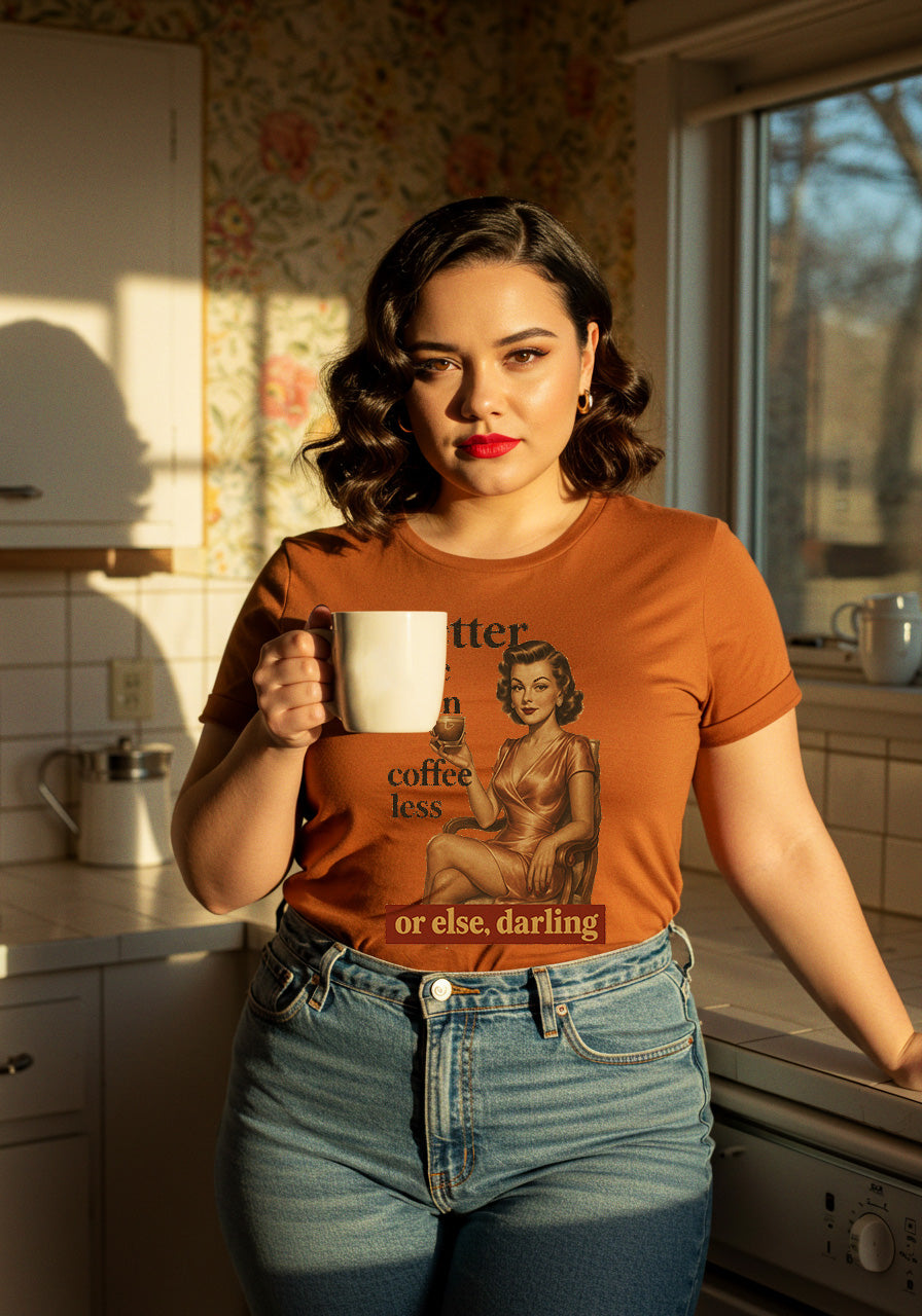 Better Late Than Coffeeless - Comfort Colors®