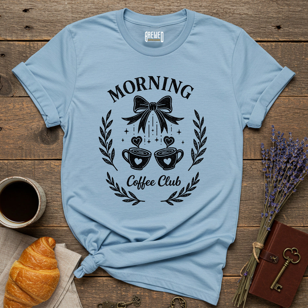Morning Coffee Club Unisex T-Shirt