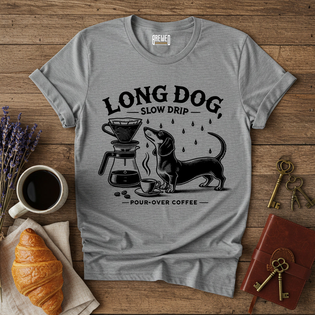 Long Dog, Slow Drip Unisex T-Shirt