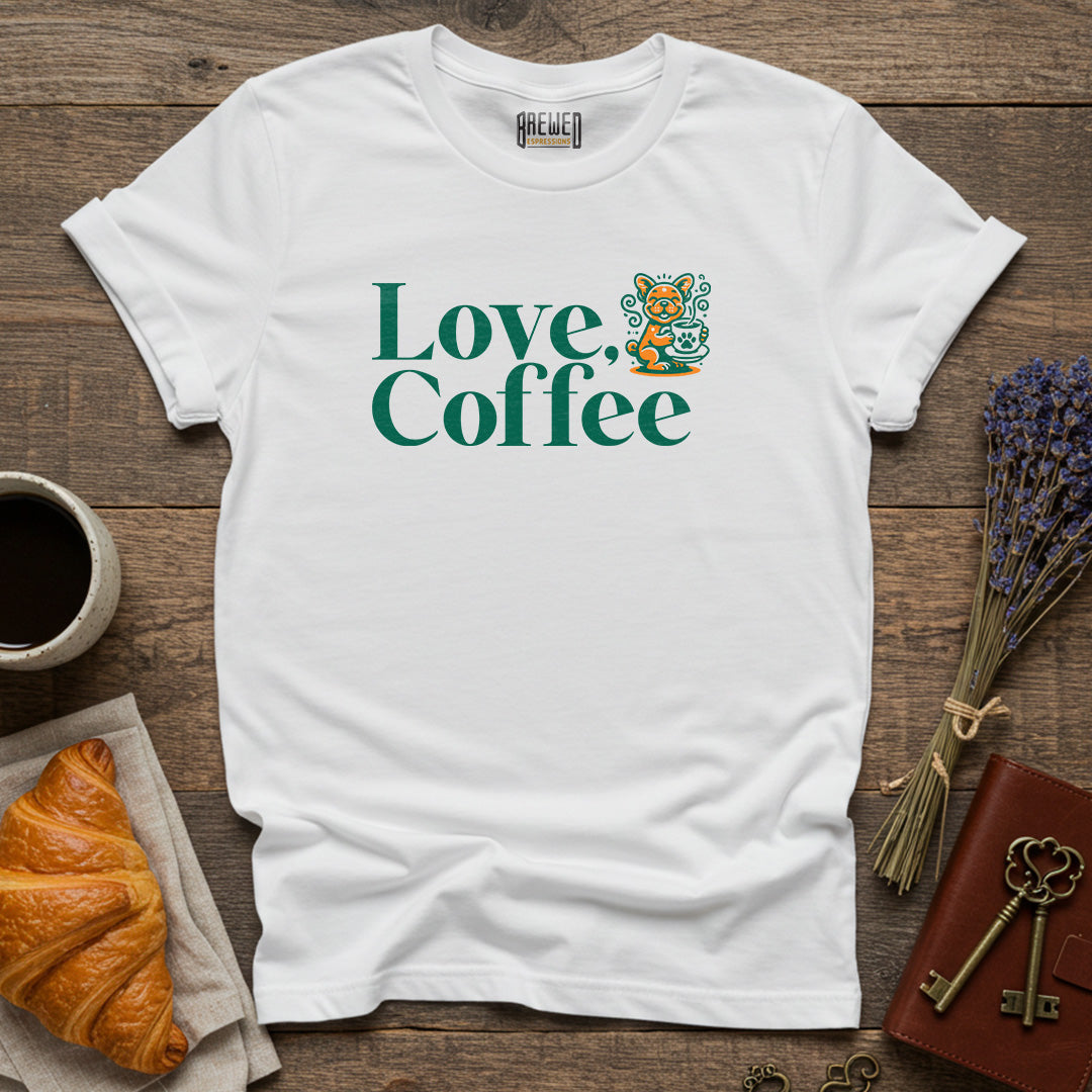 Love Coffee Unisex T-Shirt