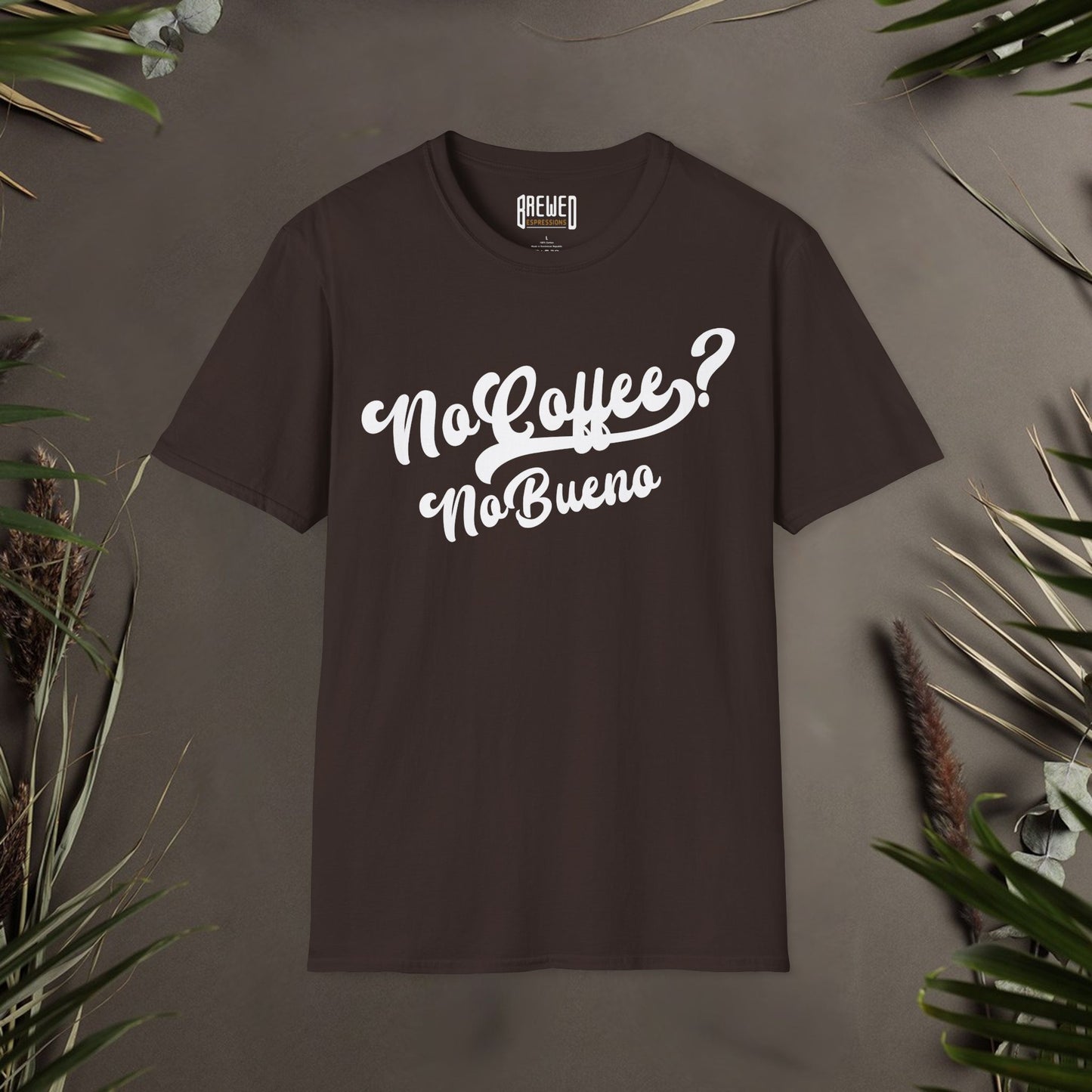 No Coffee No Bueno Unisex T-Shirt