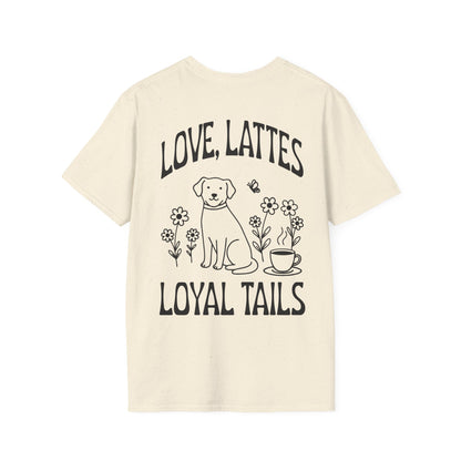 Love, Lattes, Loyal Tails Unisex T-Shirt