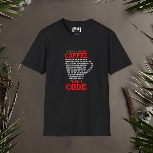 First I Drink Coffee Then I Code Unisex T-Shirt