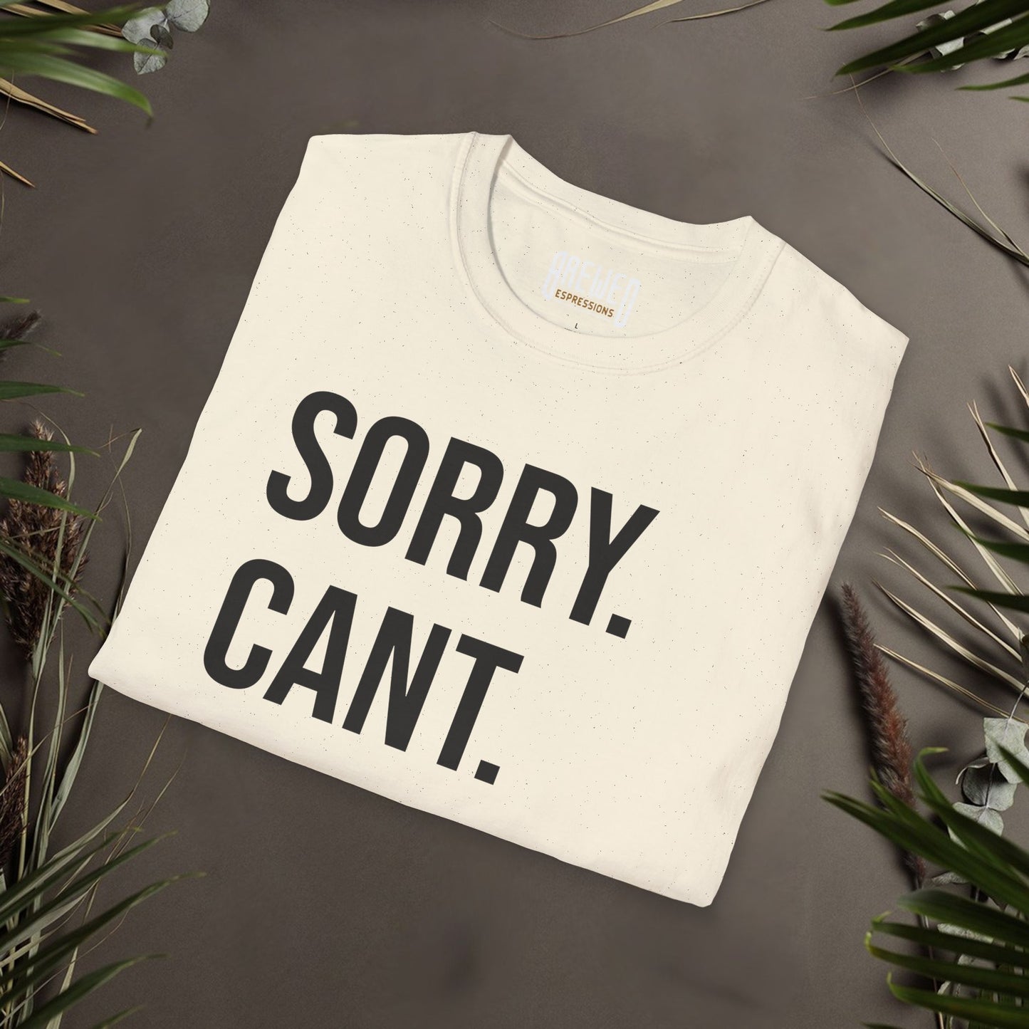 Sorry Can't Coffee Bye Unisex T-Shirt