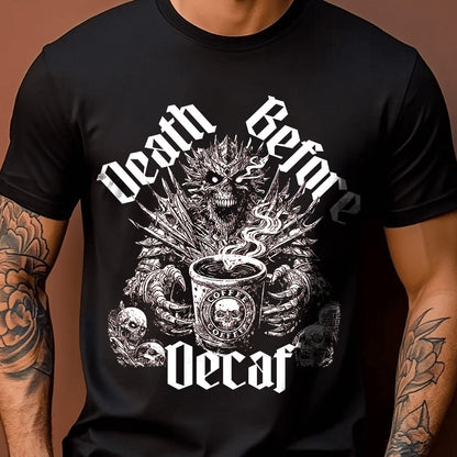 Death Before Decaf Unisex T-Shirt