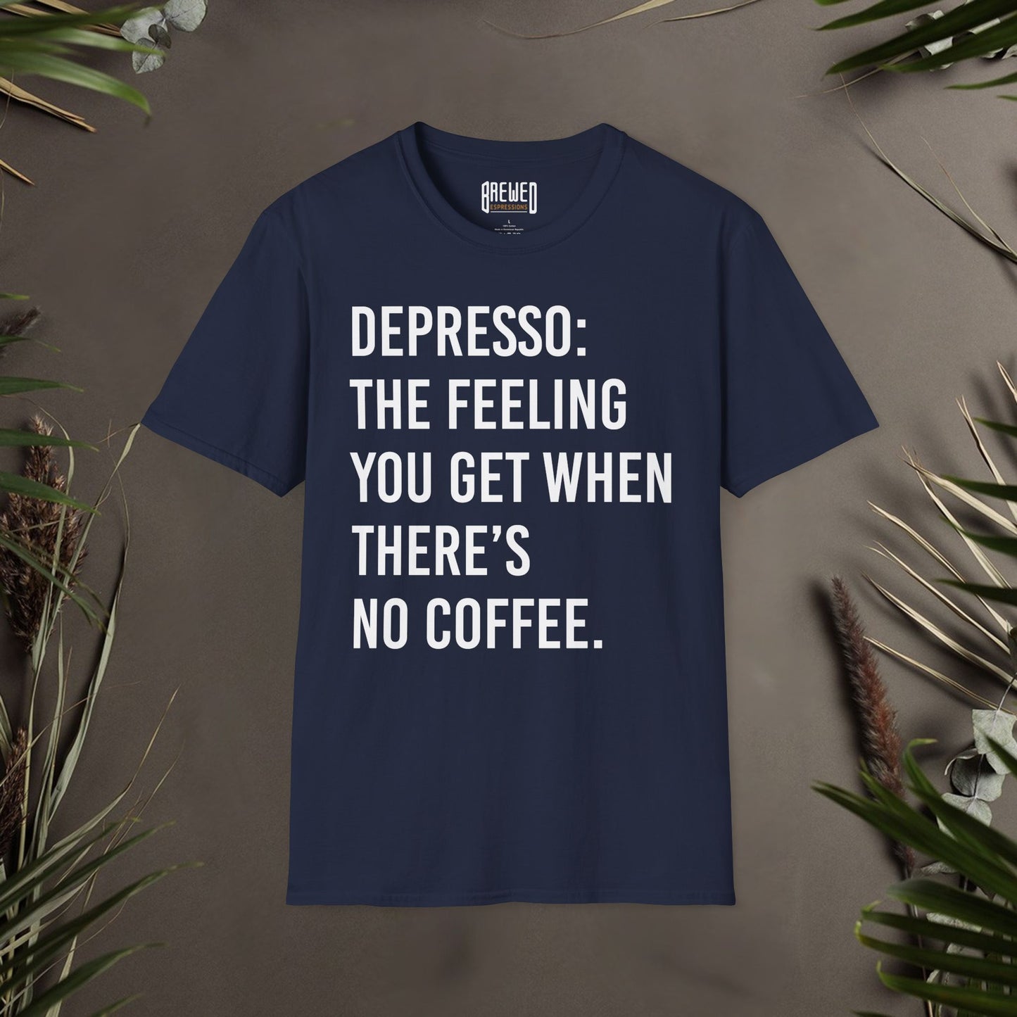 Depresso: The Feeling You Get When There's No Coffee Unisex T-Shirt