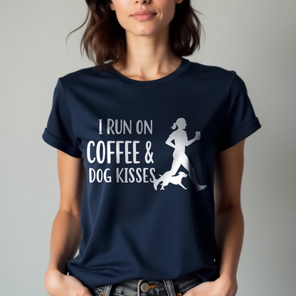 I Run on Coffee and Dog Kisses Unisex T-Shirt