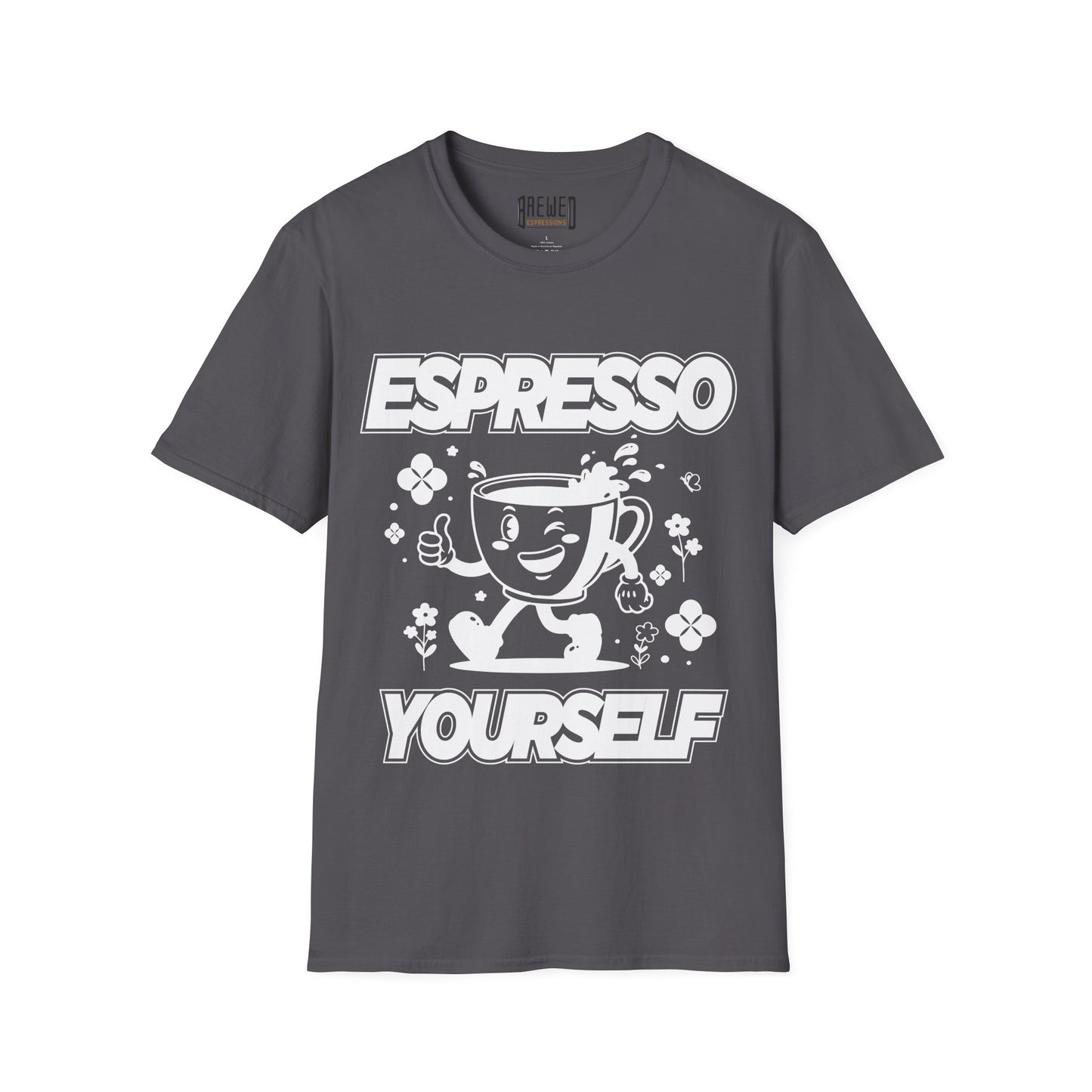 Espresso Yoursefl Unisex Softstyle T-Shirt