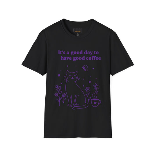 It's A Good Day To Have Good Coffee Cat Unisex T-Shirt