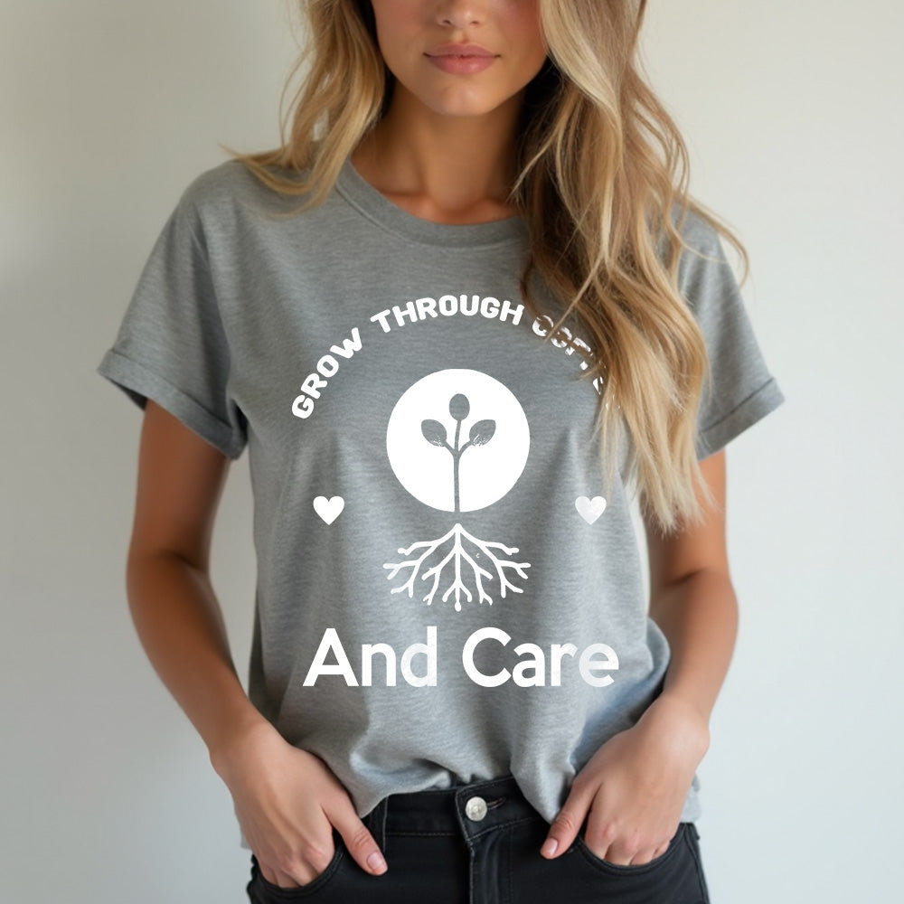 Grow Through Coffee and Care Unisex T-Shirt