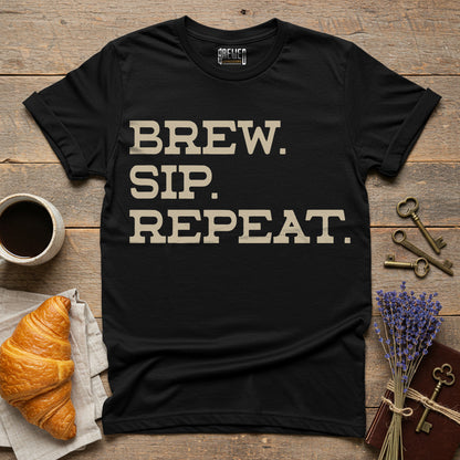 Brew. Sip. Repeat. Unisex T-Shirt