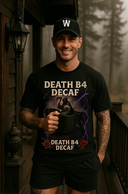 Death B4 Decaf Unisex T-Shirt