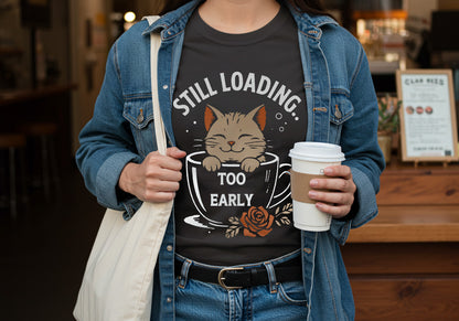 Still Loading Unisex T-Shirt