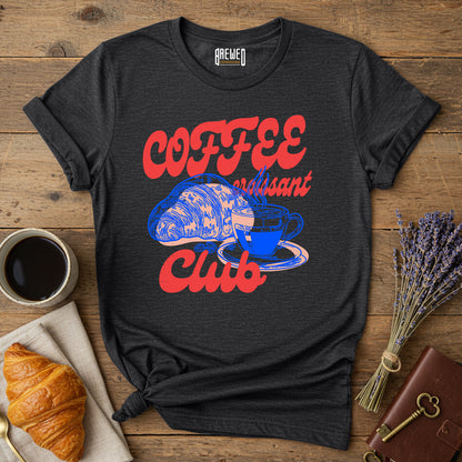 Coffee Croissant Club Unisex T-Shirt