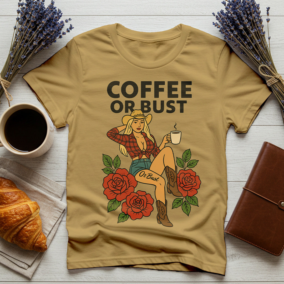 Coffee Or Bust – Comfort Colors® Cowgirl Coffee Shirt, Western Graphic Tee