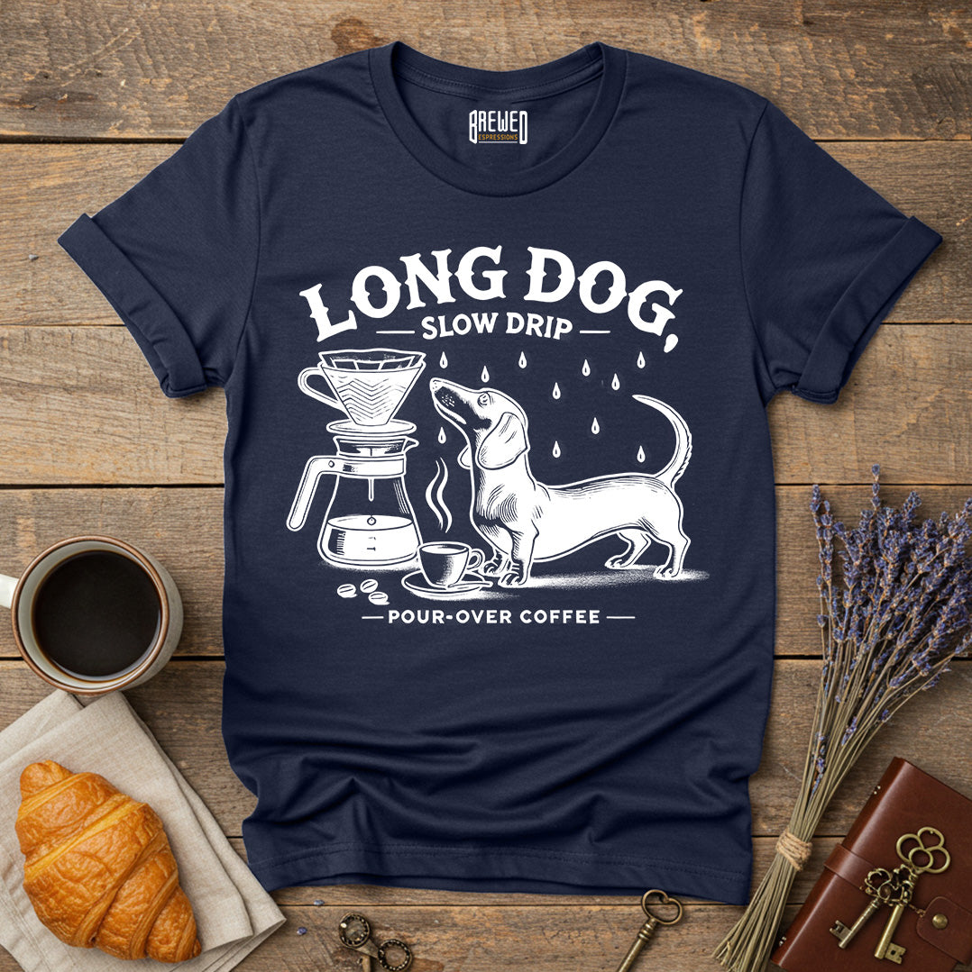 Long Dog, Slow Drip Unisex T-Shirt