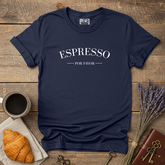 Espresso Por Favor T-Shirt