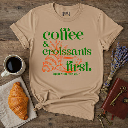 Coffee & Croissants First Unisex T-Shirt
