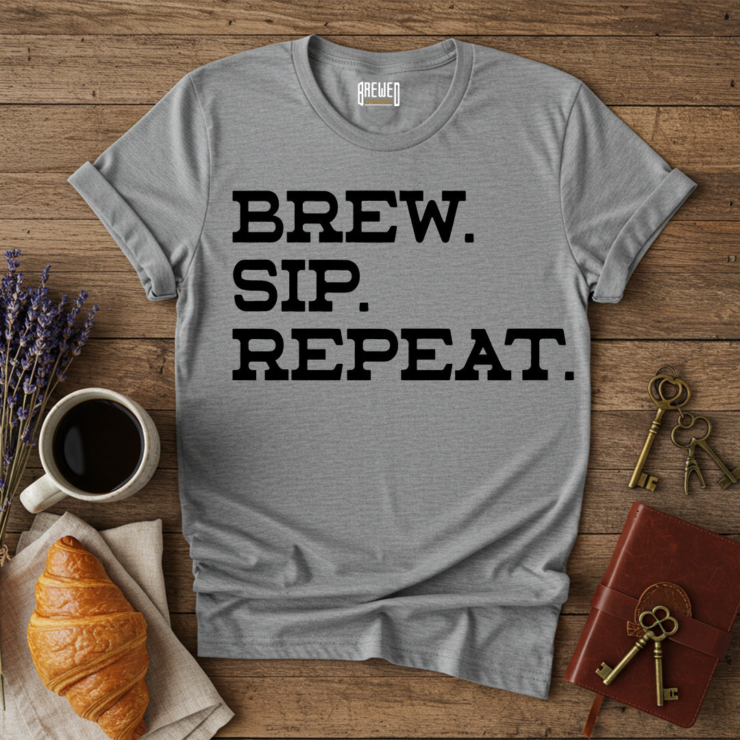 Brew. Sip. Repeat. Unisex T-Shirt