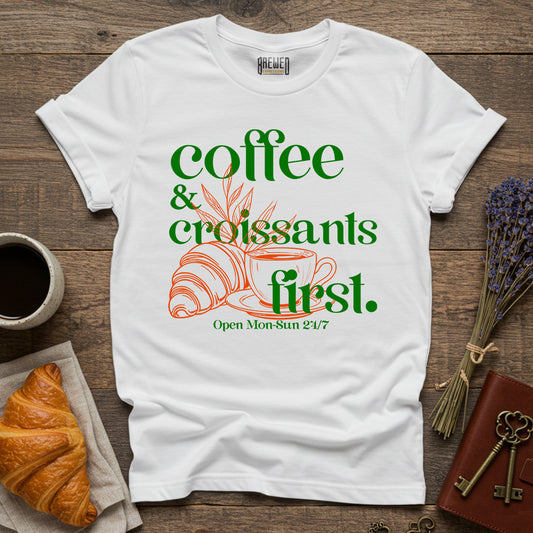 Coffee & Croissants First Unisex T-Shirt